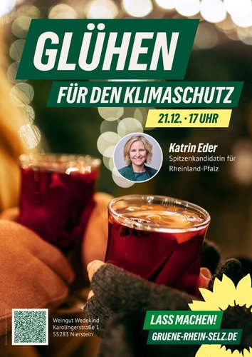 Glühen für den Klimaschutz am 4. Advent mit Katrin Eder, Spitzenkandidatin der GRÜNEN für Rheinland-Pfalz, am 21.12.2025 in Nierstein