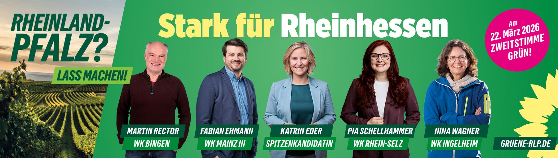 Stark für Rheinhessen: Landtagswahl Rheinland-Pfalz 2026 - Am 22. März 2026 Zweitstimmer GRÜN! (Banner)